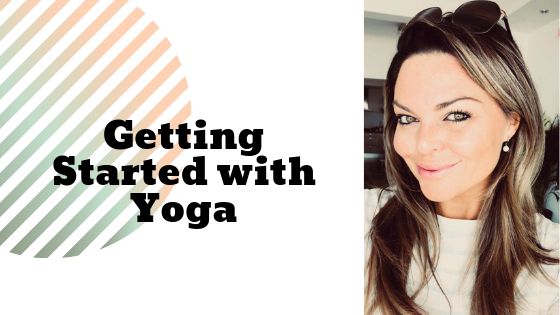 Getting Started with Yoga Lisa Marie Bourke
